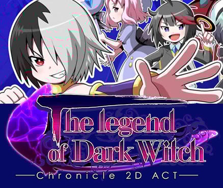 Image de The Legend of Dark Witch - Chronicle 2D ACT