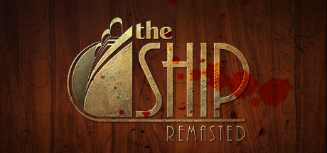 The Ship : Remasted