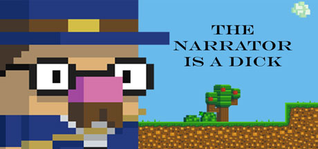 Image de The Narrator is a DICK