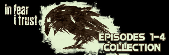 Image de In Fear I Trust : Episodes 1-4 Collection