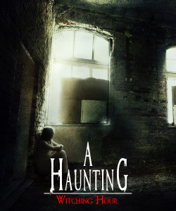 Image de A Haunting : Witching Hour