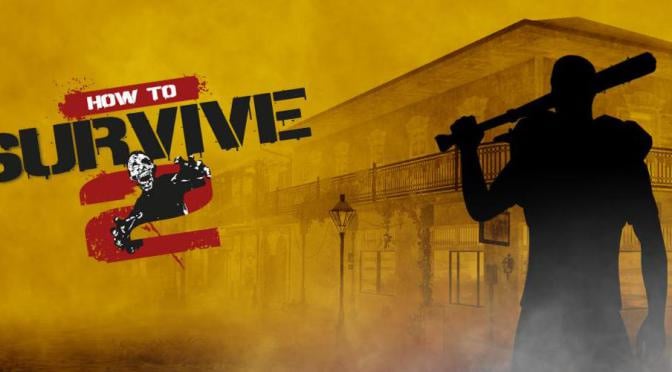 Image de How to Survive 2 - Dead Dynamite