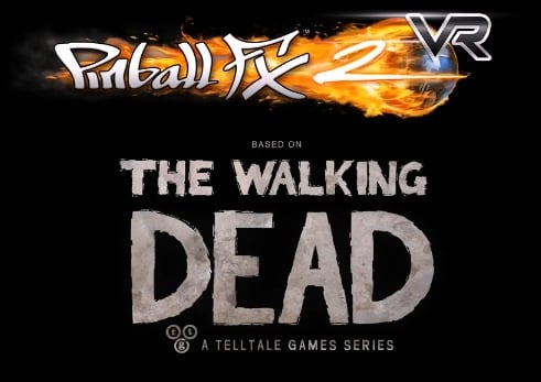 Pinball FX2 VR : The Walking Dead