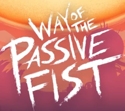 Image de Way of the Passive Fist