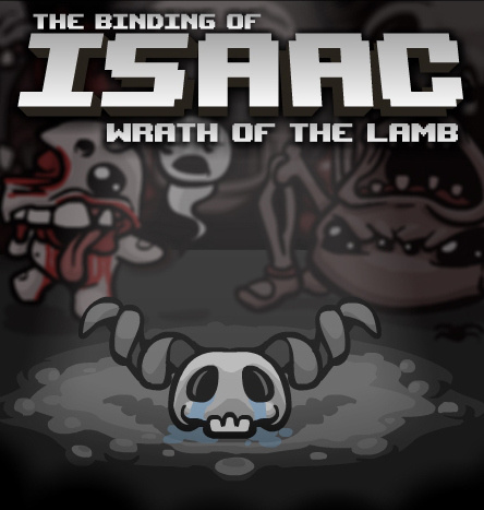 The Binding of Isaac : Wrath of the Lamb