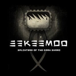 Image de Eekeemoo : Splinters of the Dark Shard
