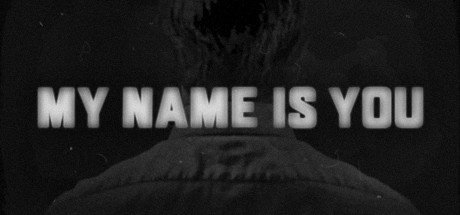 Image de My Name is You