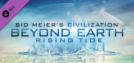 Civilization : Beyond Earth - Rising Tide