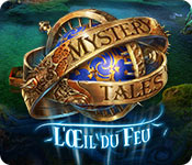 Image de Mystery Tales : L'Oeil du Feu