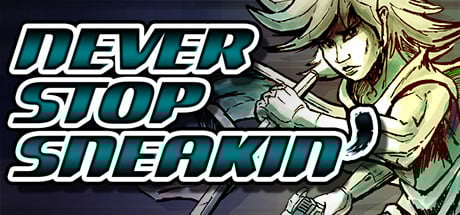 Image de Never Stop Sneakin'