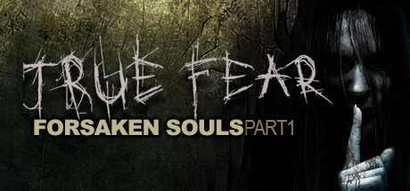 Image de True Fear : Forsaken Souls