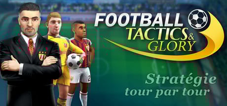 Image de Football, Tactics & Glory
