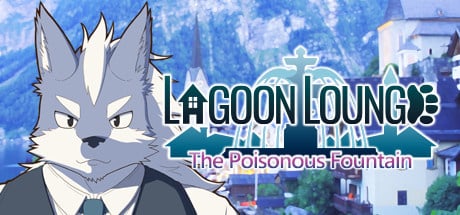 Image de Lagoon Lounge : The Poisonous Fountain
