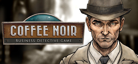 Coffee Noir - Business Detective Game