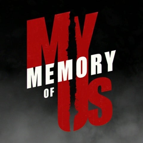 My Memory Of Us
