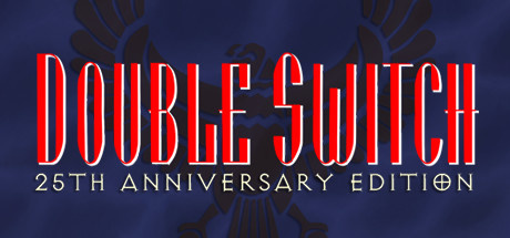 Image de Double Switch : 25th Anniversary Edition