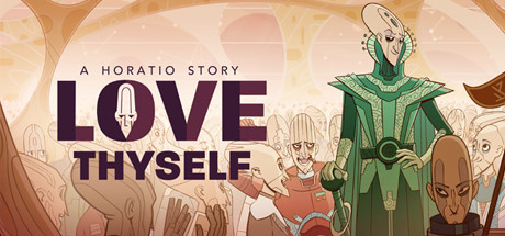 Image de Love Thyself - A Horatio Story