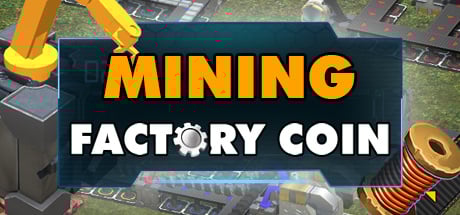 Image de Factory Coin Mining