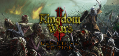Image de Kingdom Wars 2: Definitive Edition