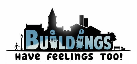 Image de Buildings Have Feelings Too!