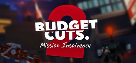 Image de Budget Cuts 2 : Mission Insolvency