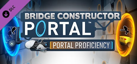 Bridge Constructor Portal - Portal Proficiency