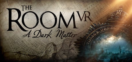 The Room VR : A Dark Matter