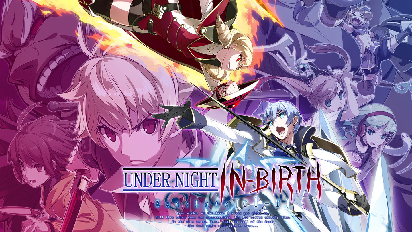 Under Night In-Birth Exe : Late[cl-r]