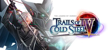 The Legend of Heroes : Trails of Cold Steel IV