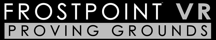 Frostpoint VR : Proving Grounds