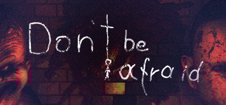 Image de Don't Be Afraid