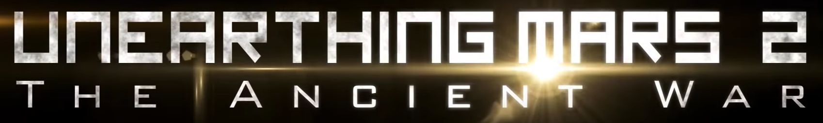 Image de Unearthing Mars 2 : The Ancient War
