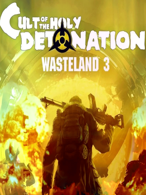 Jaquette de Wasteland 3 : The Cult of the Holy Detonation