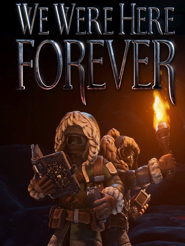 Image de We Were Here Forever