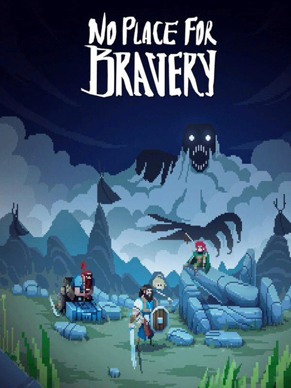 No Place For Bravery