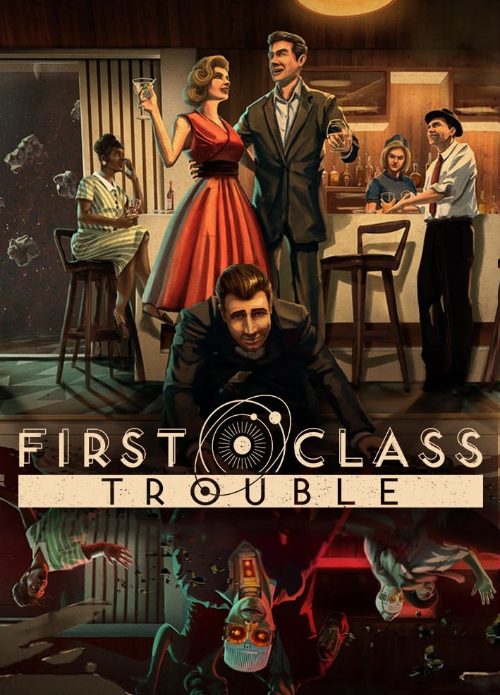 Jaquette de First Class Trouble