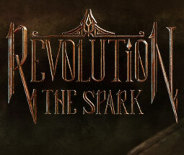 Revolution : The Spark