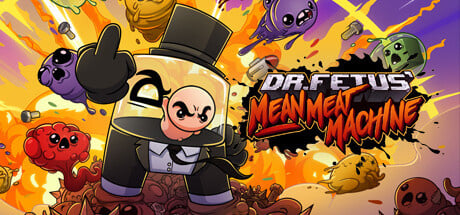 Image de Dr. Fetus Mean Meat Machine