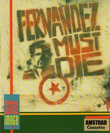 Image de Fernandez Must Die