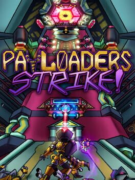 Image de Payloaders Strike!