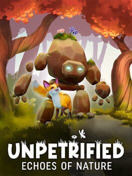 Jaquette de Unpetrified: Echoes of Nature