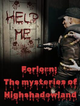 Image de Forlorn: The mysteries of Highshadowland