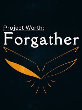 Image de Project Worth: Forgather