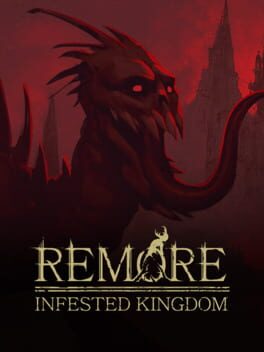 Image de Remore: Infested Kingdom