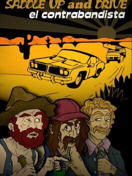 Jaquette de Saddle Up and Drive: El Contrabandista