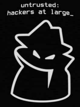 Image de Untrusted: Hackers at Large