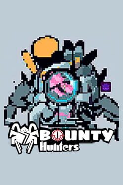 Bounty Hunters