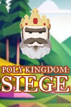 Image de Poly Kingdom: Siege