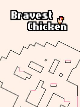 Image de Bravest Chicken