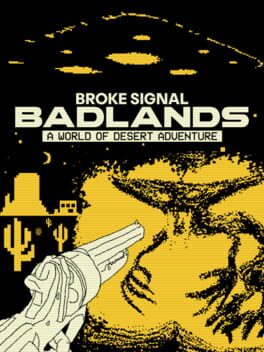 Image de Broke Signal Badlands: A World of Desert Adventure